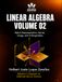 Linear Icecat Linear Algebra Volume 02: Matrix Representation, Kernel, Image, and Orthogonality