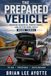 The prepared Vehicle: Prepped for all four seasons of travel