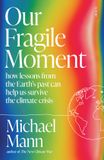 Our Scribe Publications Our Fragile Moment