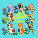 Cute Dog Breeds Coloring Book For Kids