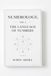 NUMEROLOGY VOL 1: The Language of Numbers