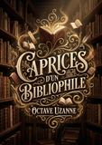 Caprices SHS Éditions Caprices d'un bibliophile Paperback