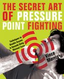 The Libri GmbH The Secret Art of Pressure Point Fighting Paperback