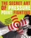 The Libri GmbH The Secret Art of Pressure Point Fighting Paperback