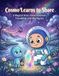Cosmo Learn to Share: A Magical Story About Kindness, Friendship, and Sharing Joy