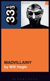 Madvillain's Madvillainy: Will Hagle - Paperback