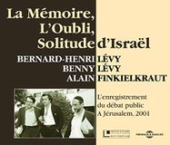 La Levy, B-H./ Levy,B./ Finkielkraut, - La Memoire, L Oubli, Solitude D Isr (2 CD)