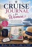 Cruise Tredition Gmbh Cruise Journal for Women