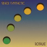 Rosalie Silver Synthetic Rosalie - Coloured Vinyl LP