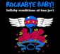 Rockabye Baby! Lullaby Renditions Of Bon Jovi