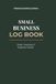 Small Business Log Book: All-in-One Order Tracker, Inventory Log and Income & Expense Ledger for Etsy Sellers, Entrepreneurs and Crafters | Premium Green & Gold Edition