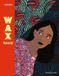 Wax Bayard Graphic WAX PARADOXE Kartonboek 136 pagina's fr