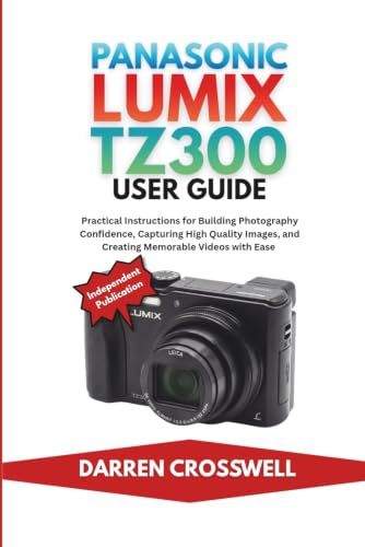 Panasonic Lumix TZ300 User Guide