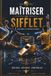 Maîtriser le Sifflet