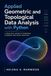 Analyse géométrique et topologique de données appliquée avec Python : guide pratique de l'apprentissage des variétés et de l'analyse des formes
