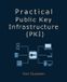 Practical Bol Practical Public Key Infrastructure (PKI) Paperback