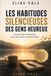 Les Libri GmbH Les Habitudes Silencieuses des Gens Heureux Paperback