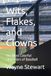 Wits, Flakes, and Clowns: The Most Colorful Characters of Baseball