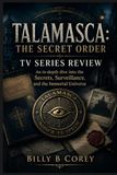 Talamasca: The Secret Order Tv Series Review: An in-depth dive into the Secrets, Surveillance, and the Immortal Universe