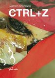 Ctrl+z. Ediz. italiana e inglese