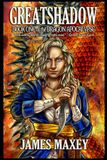 Greatshadow: Book One of the Dragon Apocalypse