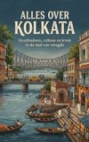 Alles Andries B.V. Alles over Kolkata