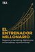 El Entrenador Millonario