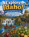 Explore Idaho! A Coloring Book for Kids: Famous Landmarks, Wildlife, State History, and Fun Facts