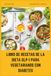 LIBRO DE RECETAS DE LA DIETA GLP-1 PARA VEGETARIANOS CON DIABETES