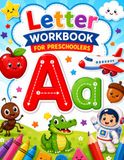 Letter A Workbook for Preschoolers