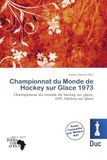 Championnat Omniscriptum Championnat du Monde de Hockey sur Glace 1973 Paperback