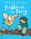 Freddie Macmillan Publishers Ireland Limited Freddie and the Fairy