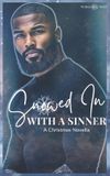 Snowed Independently Published Snowed in with a Sinner