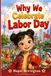 Why We Celebrate Labor Day: A Children's Story About Workers and Appreciation in China