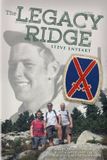 The Libri GmbH The Legacy Ridge: Retracing the WWII March of Sgt. Hal Willits and the U.S. Army's 10th Mountain Division Paperback
