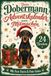 Dobermann Adventskalender: Gemeinsam durch 24 Tage voller Spaß & Erinnerungen | Mit Fun-Facts & Foto-Seiten