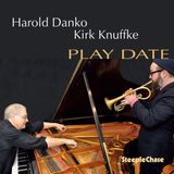 Sonic Rendezvous Steeplechase Harold Danko & Kirk Knuffke - Play Date (CD)