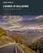 Lignes d'ailleurs: La géométrie du monde, au fil des routes