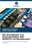 Die OmniScriptum SRL Die Grundlagen von dreischichtigen HOI-MOSFETs im Nanobereich