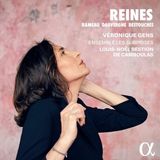 Véronique Alpha Veronique Gens, Ensemble Les Surprises, Louis-Noel Bestion De Camboulas - Reines (CD)
