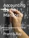 Accounting for HR Managers: Financial Statements and Their Analysis