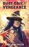 Dust, Libri GmbH Dust, Grit, and Vengeance Paperback