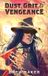 Dust, Libri GmbH Dust, Grit, and Vengeance Paperback