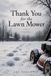 Thank You for the Lawn Mower