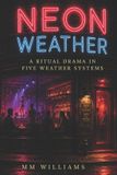 NEON Independently Published Neon Weather Paperback