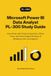 Microsoft Power BI Data Analyst PL-300 Study Guide