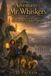 The Wisker-Wood The Adventures of Mr. Whiskers and the Storm over the Lost Sands