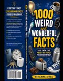 1000 Libri GmbH 1000 Weird and Wonderful Facts