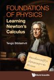 Foundations of Physics: Learning Newton's Calculus