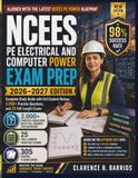 NCEES PE Electrical and Computer Power Exam Prep 2026-2027: Complete Study Guide with Full Content Review, 2,000+ Practice Questions, and 25 Full-Length Exams